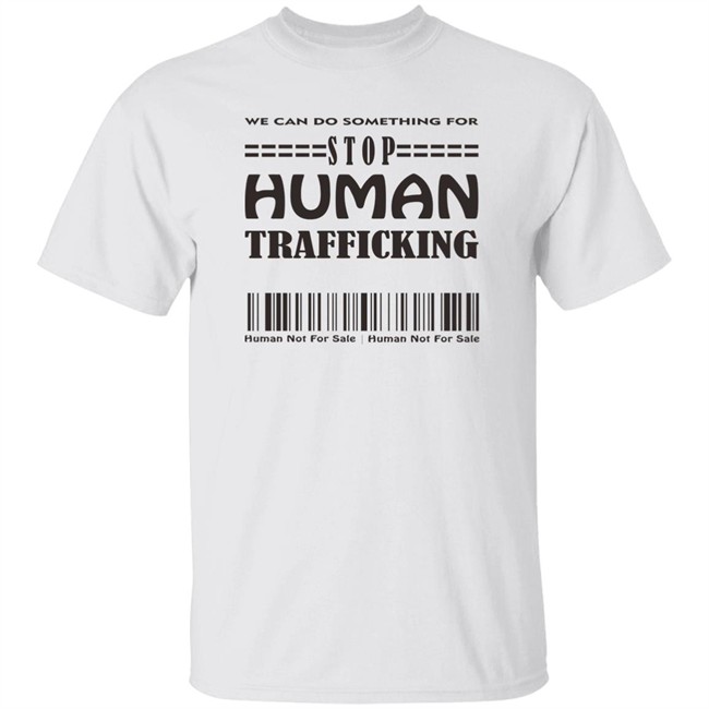 Stop Human Trafficking Shirt