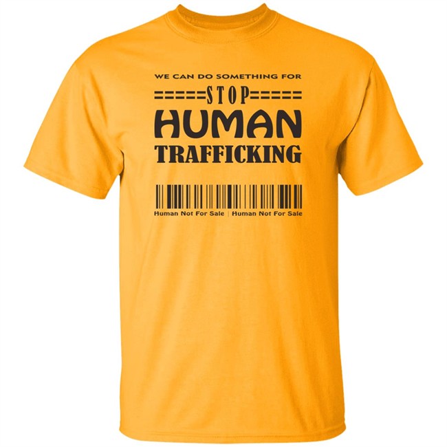 Stop Human Trafficking Shirt Stop Human Trafficking Shirt