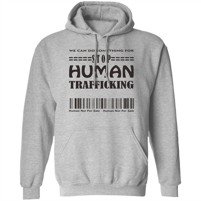 Stop Human Trafficking Shirt Stop Human Trafficking Shirt