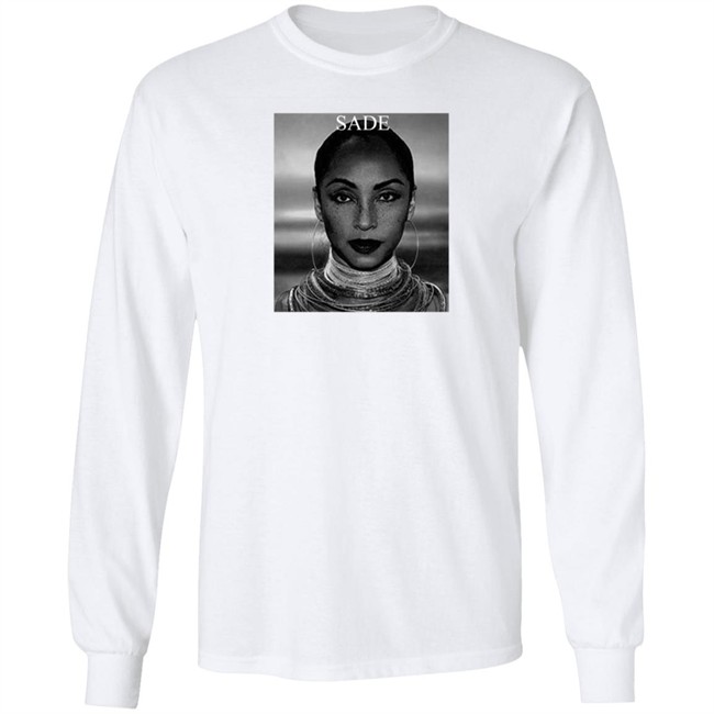 Sade T Shirt Sade Of Love White T Shirts Sade T Shirt Sade Of Love White T Shirts