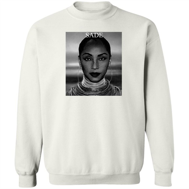 Sade T Shirt Sade Of Love White T Shirts Sade T Shirt Sade Of Love White T Shirts