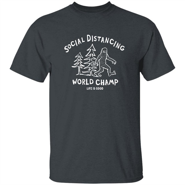 Life Is Good Social Distancing Big Foot T Shirt Social Distancing Big Foot Life Is Good Black Shirts Life Is Good Social Distancing Big Foot T Shirt Social Distancing Big Foot Life Is Good Black Shirts