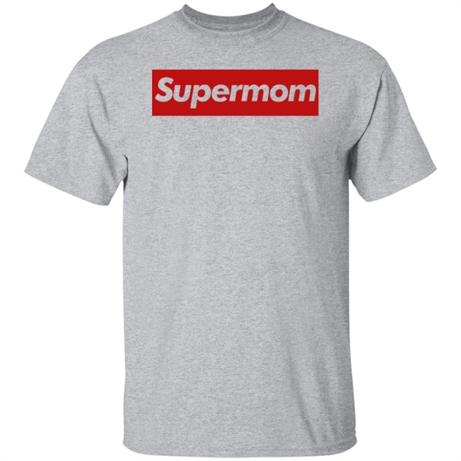Supermom Shirt Supermom Culture Supermom Shirt Supermom Culture