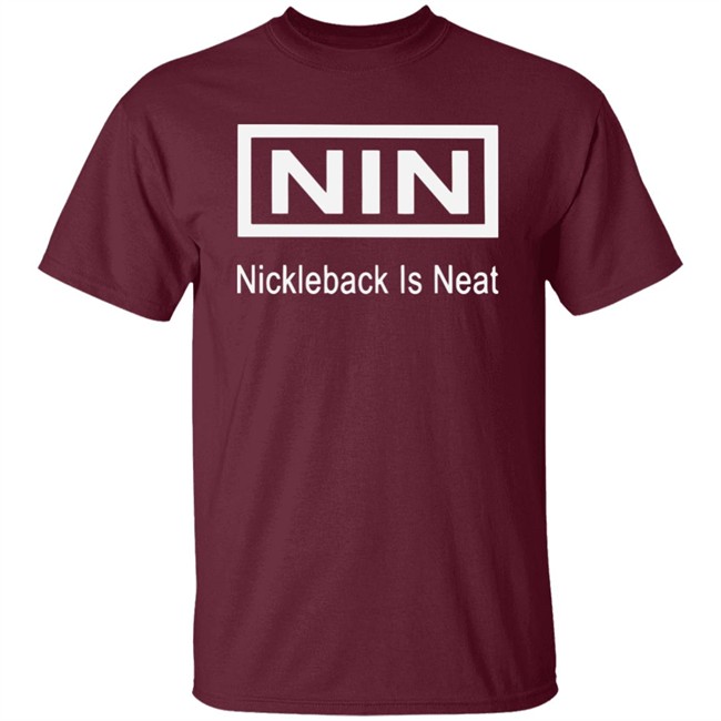 NIN Nickleback is neat shirt noonshirtus over blog NIN Nickleback is neat NIN Nickleback is neat shirt noonshirtus over blog NIN Nickleback is neat
