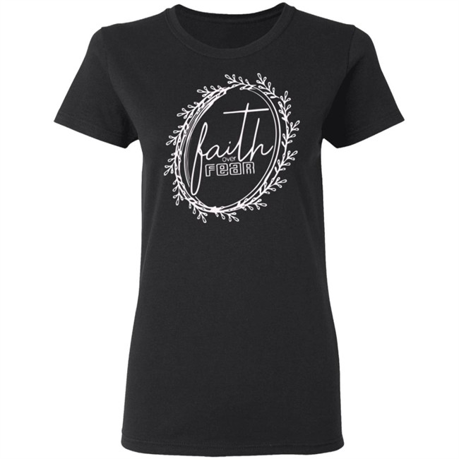 Faith Over Fear Shirt Summer Casual Christian Inspirational Graphic Tees Tops Faith Over Fear Shirt Summer Casual Christian Inspirational Graphic Tees Tops