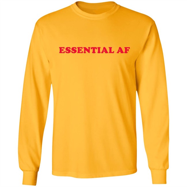 Essential Af T Shirt I Am Essential Employee Worker 2020 Quarantine White Shirt Essential Af T Shirt I Am Essential Employee Worker 2020 Quarantine White Shirt