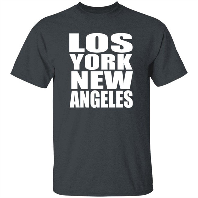Los York Shirt Los York New Angeles T-Shirt Los York Shirt Los York New Angeles T-Shirt