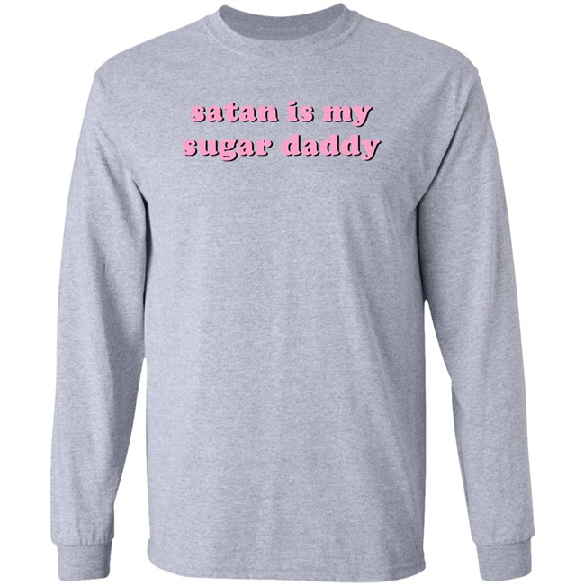 Sugar Daddy Shirt Satan Is My Sugar Daddy T Shirt Sugar Daddy Shirt Satan Is My Sugar Daddy T Shirt