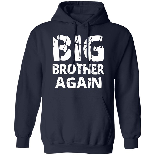 Big Brother Shirt Again Brother Young Black T Shirts Big Brother Shirt Again Brother Young Black T Shirts
