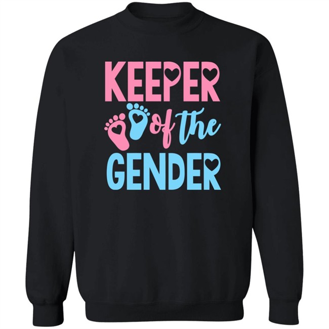 Gender Reveal Shirt Gender Reveal Keeper of the Gender Black T Shirt Gender Reveal Shirt Gender Reveal Keeper of the Gender Black T Shirt