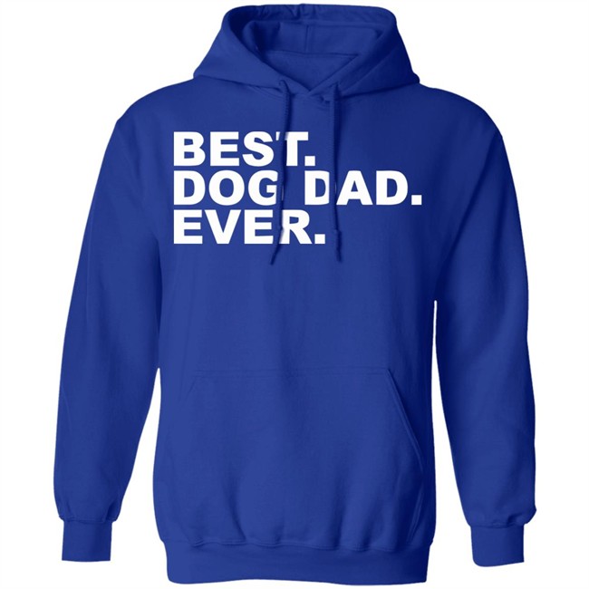 Best Dog Dad Ever Shirt The Preppy Pair Gildan T Shirts Best Dog Dad Ever Shirt The Preppy Pair Gildan T Shirts