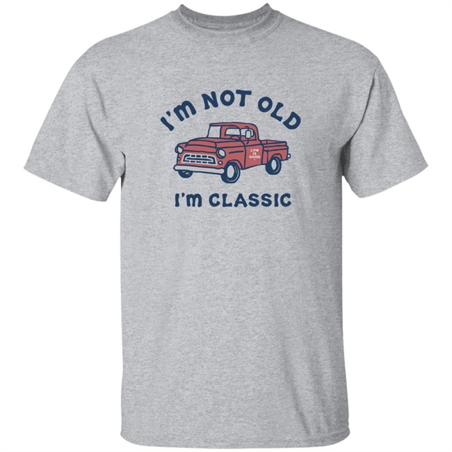 Life Is Good I'm Classic Pickup T Shirt I'm Classic Pickup White Shirts Life Is Good I'm Classic Pickup T Shirt I'm Classic Pickup White Shirts