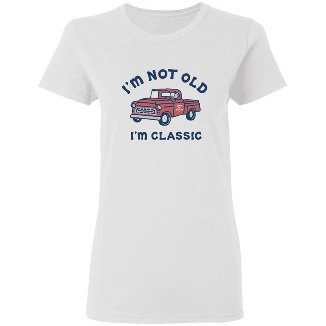 Life Is Good I'm Classic Pickup T Shirt I'm Classic Pickup White Shirts Life Is Good I'm Classic Pickup T Shirt I'm Classic Pickup White Shirts