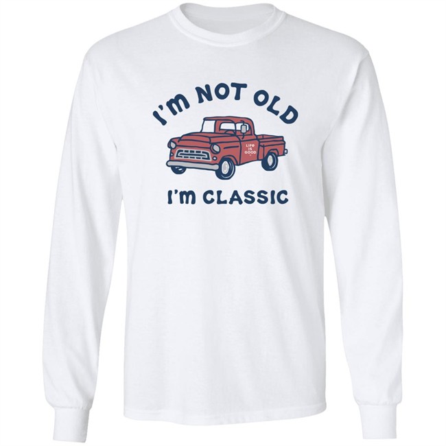 Life Is Good I'm Classic Pickup T Shirt I'm Classic Pickup White Shirts Life Is Good I'm Classic Pickup T Shirt I'm Classic Pickup White Shirts