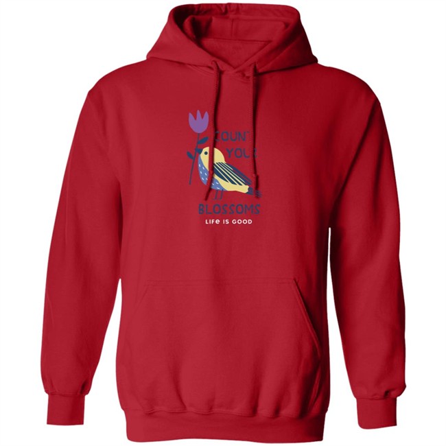 Count Your Blossoms Bird Life Is Good Shirt Life Is Good Count Your Blossoms Bird T Shirts Count Your Blossoms Bird Life Is Good Shirt Life Is Good Count Your Blossoms Bird T Shirts