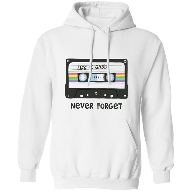 Life Is Good Never Forget Mix Tapes T Shirt Never Forget Mix Tapes White Shirts Life Is Good Never Forget Mix Tapes T Shirt Never Forget Mix Tapes White Shirts