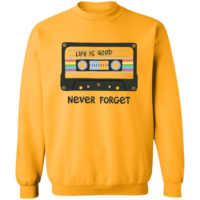 Life Is Good Never Forget Mix Tapes T Shirt Never Forget Mix Tapes White Shirts Life Is Good Never Forget Mix Tapes T Shirt Never Forget Mix Tapes White Shirts