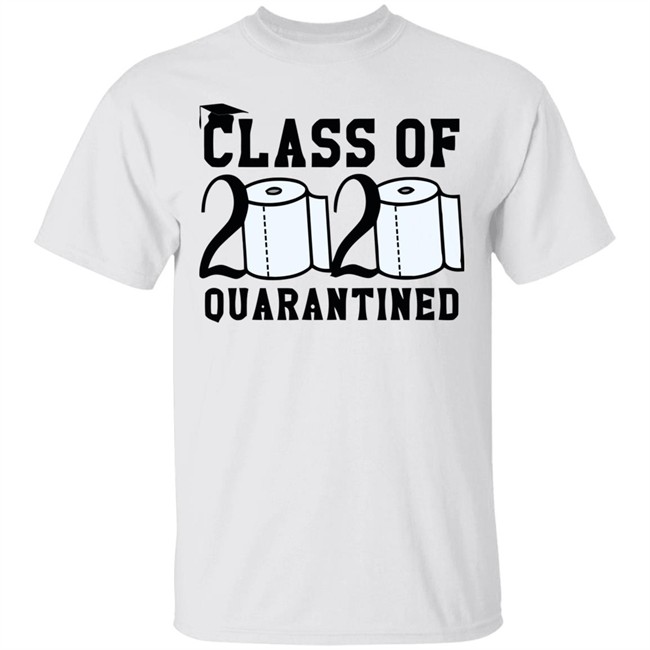 Class Of 2020 Quarantined Shirt Gray Shirt With Sayings Class Of 2020 Quarantined Shirt Gray Shirt With Sayings