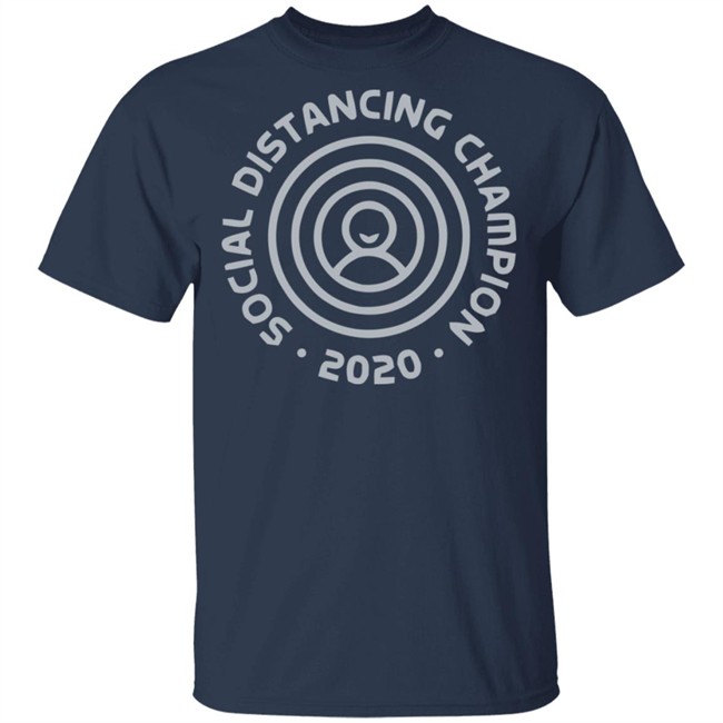 Social Distancing World Champion 2020 Black Shirt Sayings Social Distancing World Champion 2020 Black Shirt Sayings