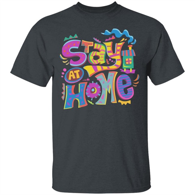 Stay At Home T Shirt Cute Black Shirts With Sayings Stay At Home T Shirt Cute Black Shirts With Sayings