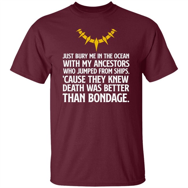 Bury Me In The Ocean With My Ancestors Shirt Bury Me In The Ocean With My Ancestors Shirt