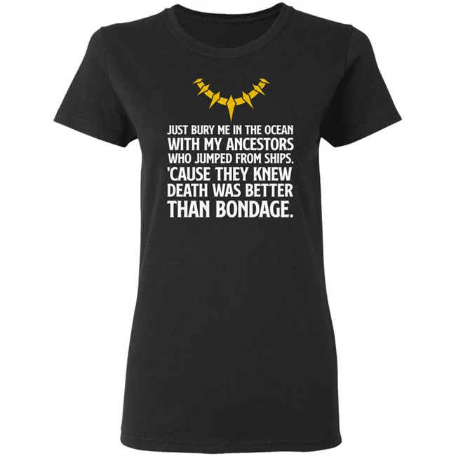 Bury Me In The Ocean With My Ancestors Shirt Bury Me In The Ocean With My Ancestors Shirt
