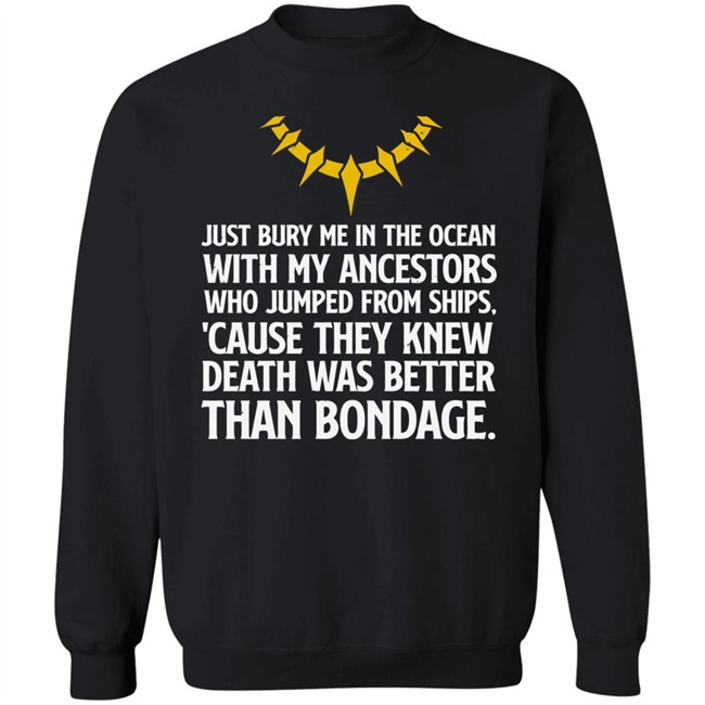 Bury Me In The Ocean With My Ancestors Shirt Bury Me In The Ocean With My Ancestors Shirt