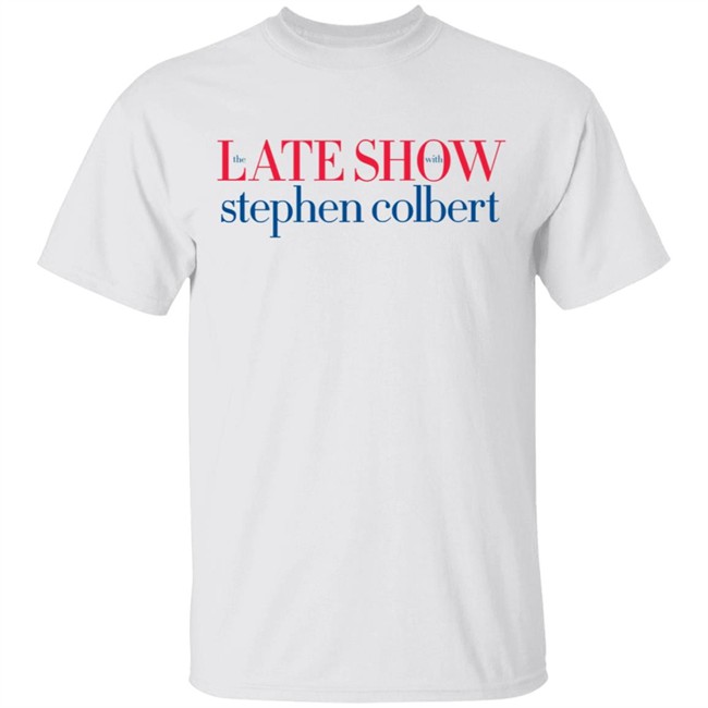 The Late Show With Stephen Colbert White Shirt The Late Show With Stephen Colbert White Shirt