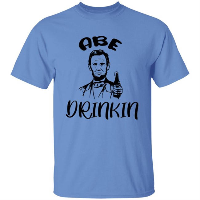 Abe Drinkin Shirt Abraham Drinkin Grey T Shirt Abe Drinkin Shirt Abraham Drinkin Grey T Shirt