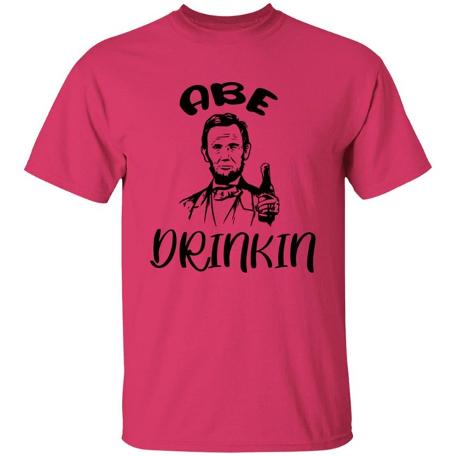 Abe Drinkin Shirt Abraham Drinkin Grey T Shirt Abe Drinkin Shirt Abraham Drinkin Grey T Shirt