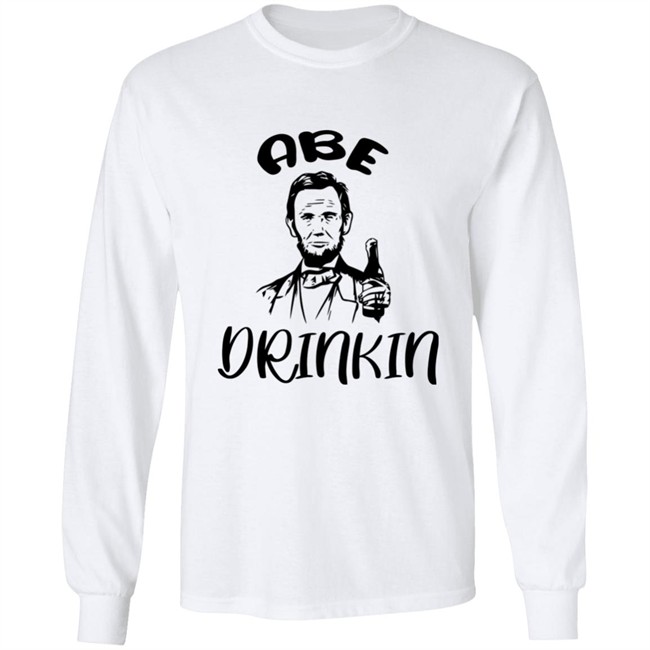 Abe Drinkin Shirt Abraham Drinkin Grey T Shirt Abe Drinkin Shirt Abraham Drinkin Grey T Shirt
