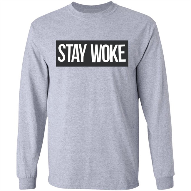 Stay Woke Conscious Streetwear White Shirt Stay Woke Conscious Streetwear White Shirt