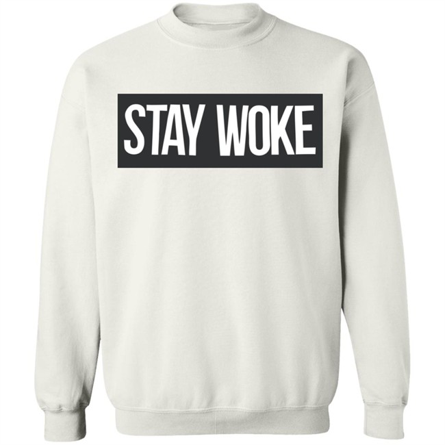 Stay Woke Conscious Streetwear White Shirt Stay Woke Conscious Streetwear White Shirt