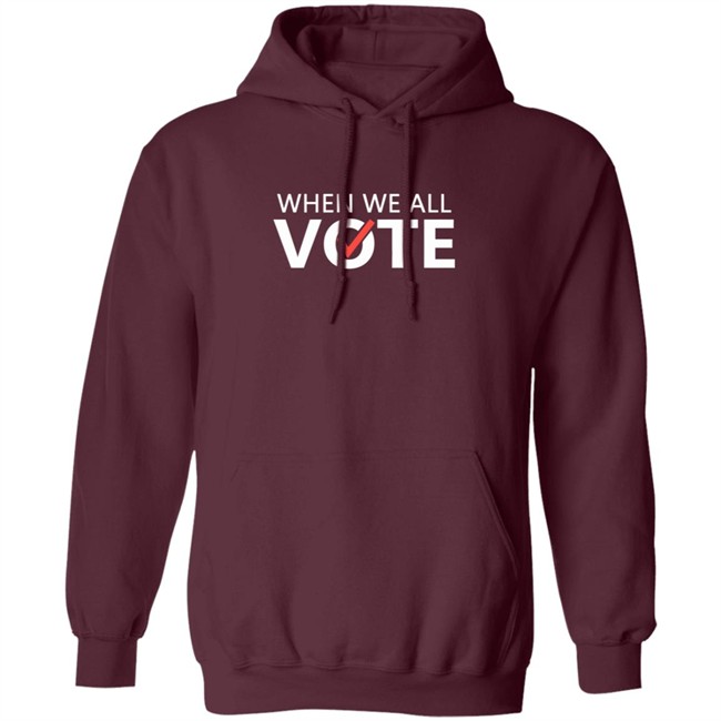 When We All Vote Shirt Michelle Obama When We All Vote T Shirt When We All Vote Shirt Michelle Obama When We All Vote T Shirt