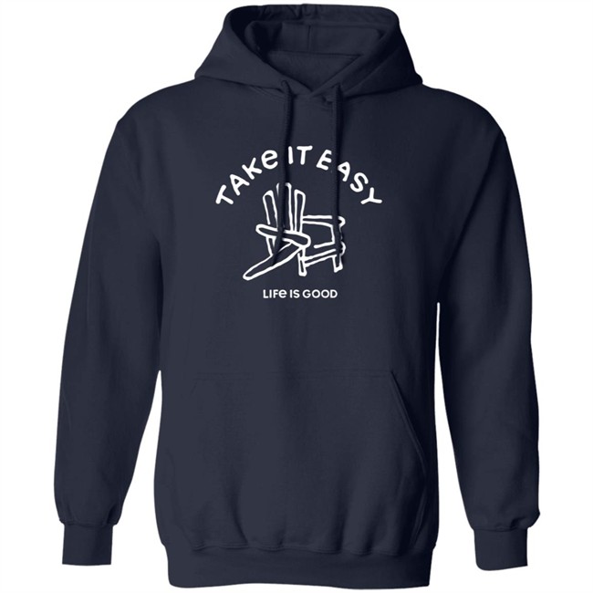 Take It Easy Adirondack Shirt Life Is Good Shirts Take It Easy Adirondack Life Is Good T Shirt Take It Easy Adirondack Shirt Life Is Good Shirts Take It Easy Adirondack Life Is Good T Shirt