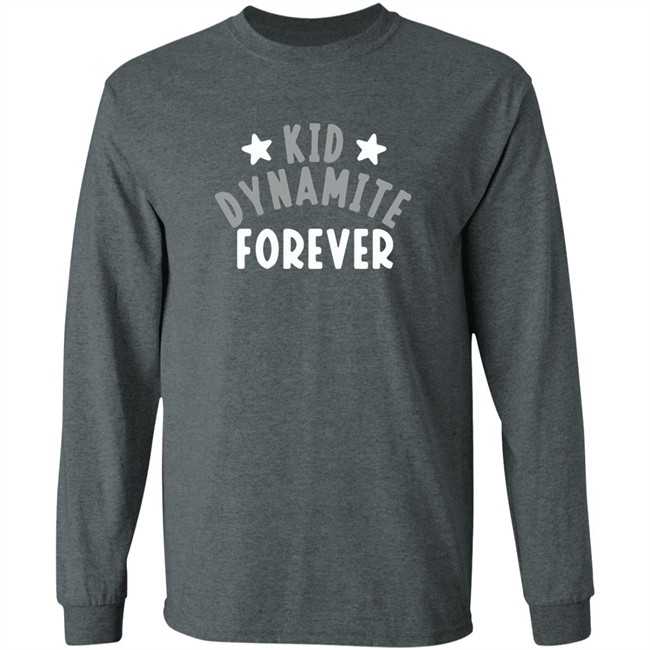 Breaking T Kid Dynamite Forever Shirt Kid Dynamite Forever Breaking T Black T Shirt Breaking T Kid Dynamite Forever Shirt Kid Dynamite Forever Breaking T Black T Shirt