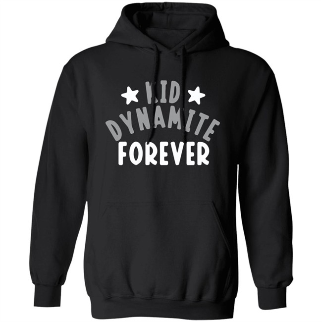 Breaking T Kid Dynamite Forever Shirt Kid Dynamite Forever Breaking T Black T Shirt Breaking T Kid Dynamite Forever Shirt Kid Dynamite Forever Breaking T Black T Shirt