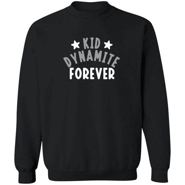 Breaking T Kid Dynamite Forever Shirt Kid Dynamite Forever Breaking T Black T Shirt Breaking T Kid Dynamite Forever Shirt Kid Dynamite Forever Breaking T Black T Shirt