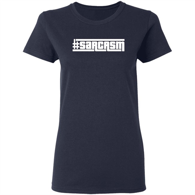 Bonfire #Sarcasm Shirt #Sarcasm Bonfire Navy T Shirt Bonfire #Sarcasm Shirt #Sarcasm Bonfire Navy T Shirt