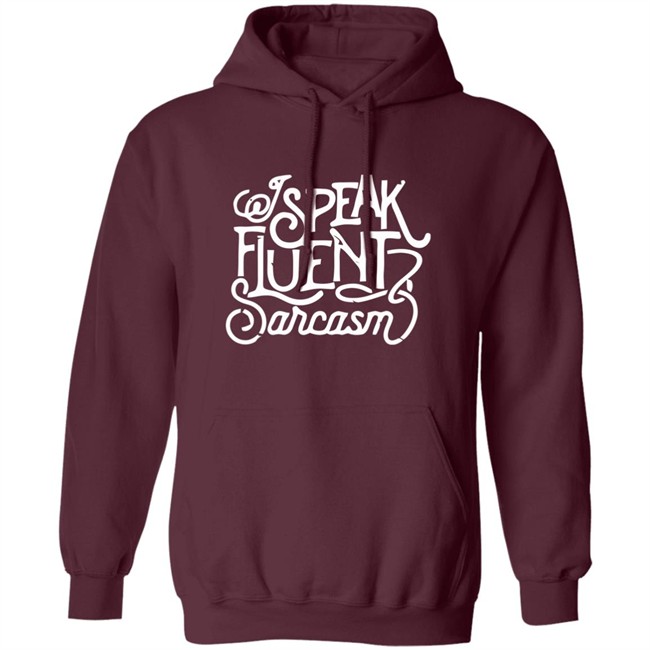 Bonfire I Speak Fluent Sarcasm Shirt I Speak Fluent Sarcasm Bonfire Blue T Shirt Bonfire I Speak Fluent Sarcasm Shirt I Speak Fluent Sarcasm Bonfire Blue T Shirt
