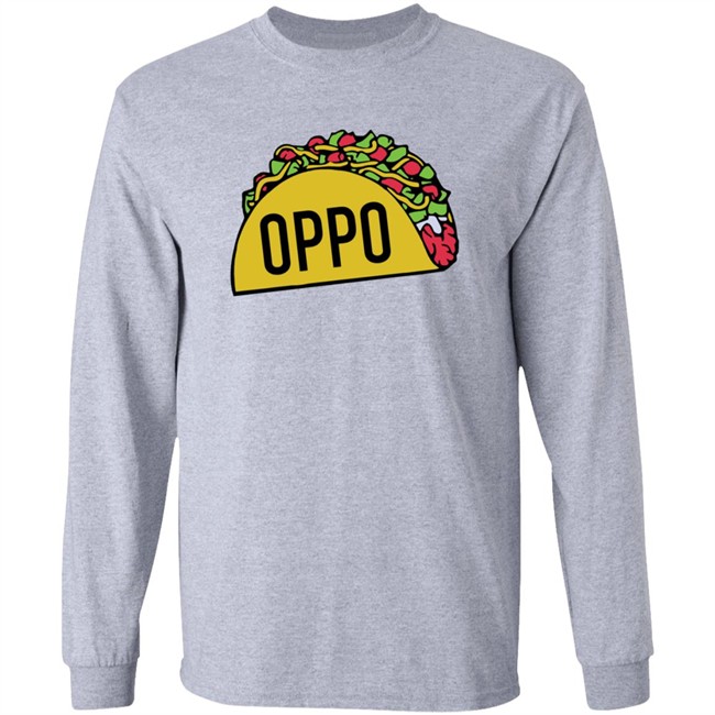 Oppo Taco Shirt Oppo Taco Shirt