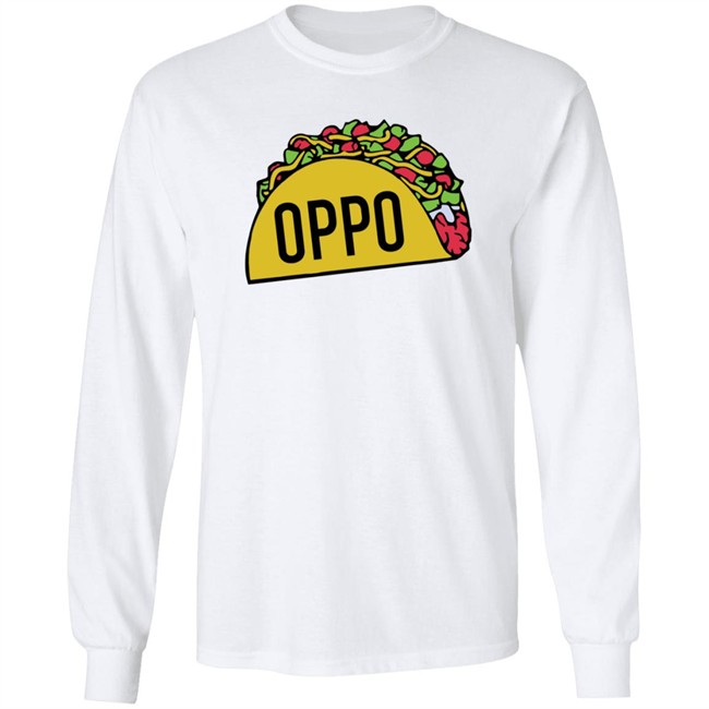 Oppo Taco Shirt Oppo Taco Shirt