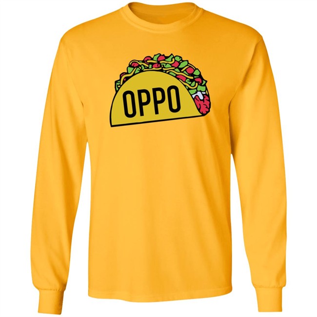 Oppo Taco Shirt Oppo Taco Shirt