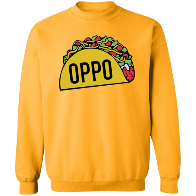 Oppo Taco Shirt Oppo Taco Shirt