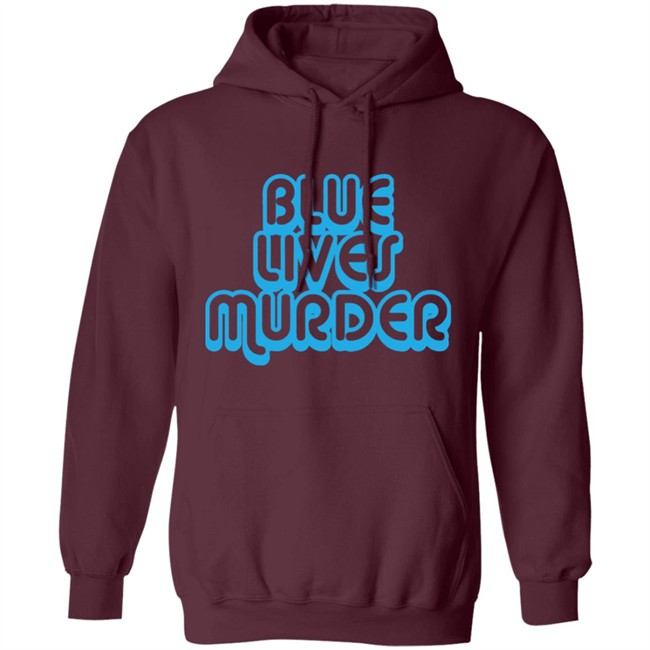 Blue Lives Murder Shirt Black Lives T shirt Blue Lives Murder Shirt Black Lives T shirt