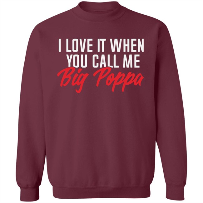 Melaninapparel I Love It When You Call Big Poppa T Shirt I Love It When You Call Big Poppa Melaninapparel Black Shirts Melaninapparel I Love It When You Call Big Poppa T Shirt I Love It When You Call Big Poppa Melaninapparel Black Shirts