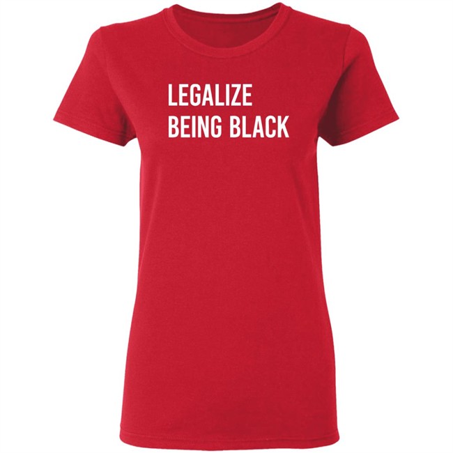 Melaninapparel Legalize Being Black T Shirt Legalize Being Black Melaninapparel Black Shirts Melaninapparel Legalize Being Black T Shirt Legalize Being Black Melaninapparel Black Shirts
