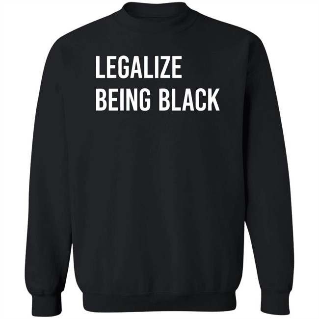Melaninapparel Legalize Being Black T Shirt Legalize Being Black Melaninapparel Black Shirts Melaninapparel Legalize Being Black T Shirt Legalize Being Black Melaninapparel Black Shirts