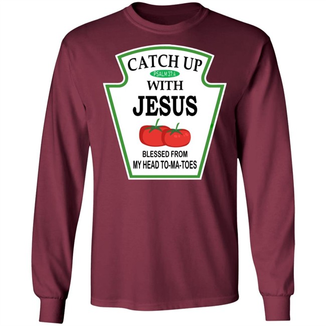 Catch Up With Jesus Hoodie Funny Religious T Shirt NWT Catch Up With Jesus Hoodie Funny Religious T Shirt NWT