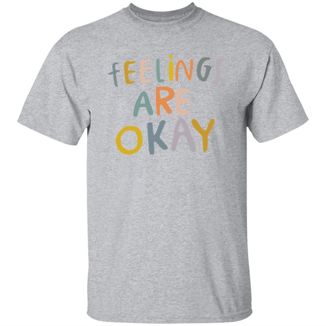 Self Care Is For Everyone Feelings Are Okay T Shirt Feelings Are Okay Self Care Is For Everyone Pink Shirts Self Care Is For Everyone Feelings Are Okay T Shirt Feelings Are Okay Self Care Is For Everyone Pink Shirts